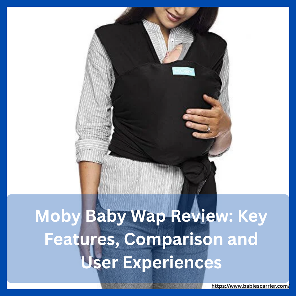 Moby Wrap Review- In-depth Analysis & Comparison