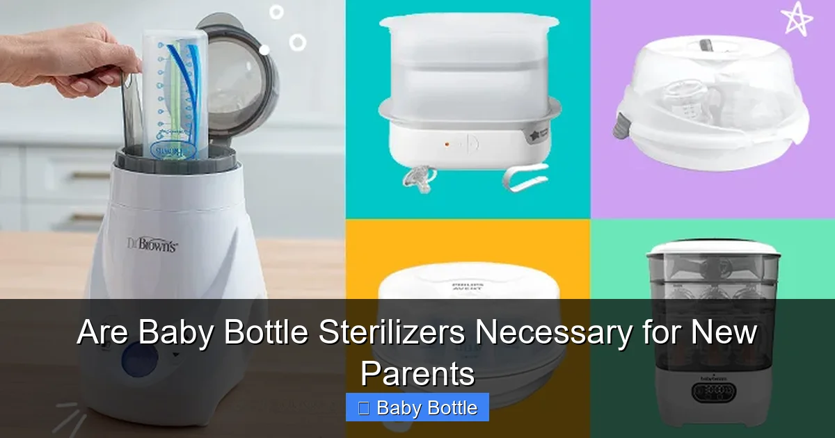 Are Baby Bottle Sterilizers Necessary for New Parents