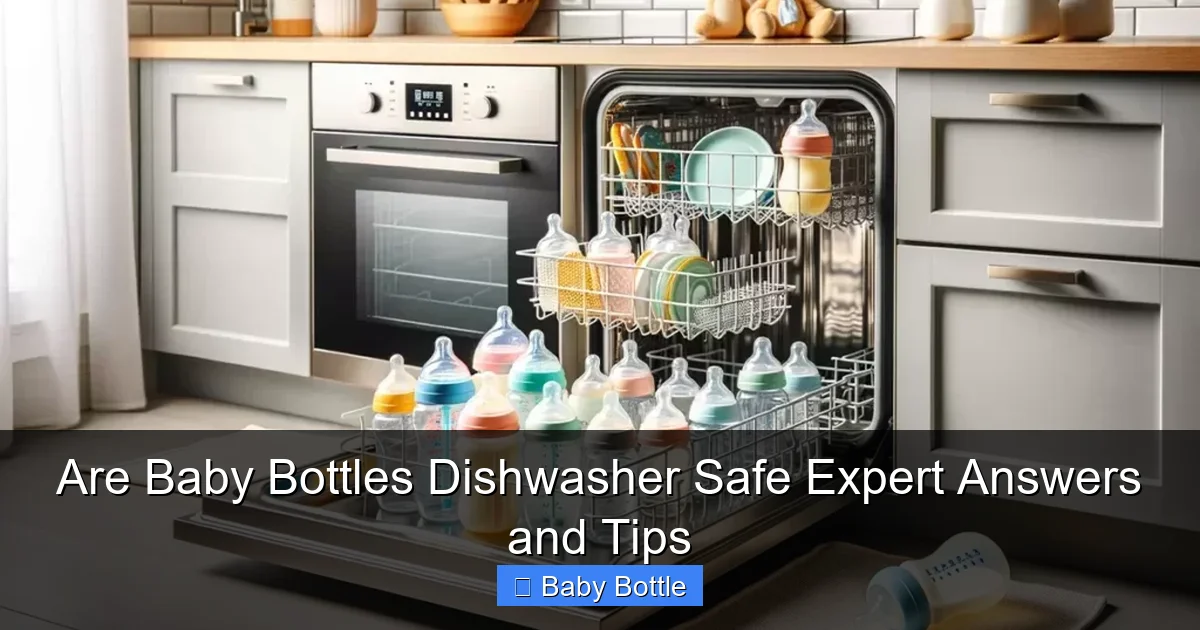 Are Baby Bottles Dishwasher Safe Expert Answers and Tips