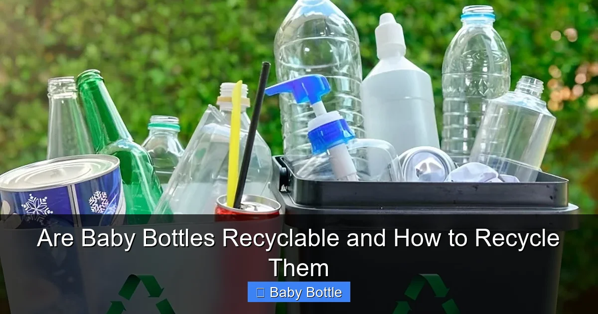 Are Baby Bottles Recyclable and How to Recycle Them
