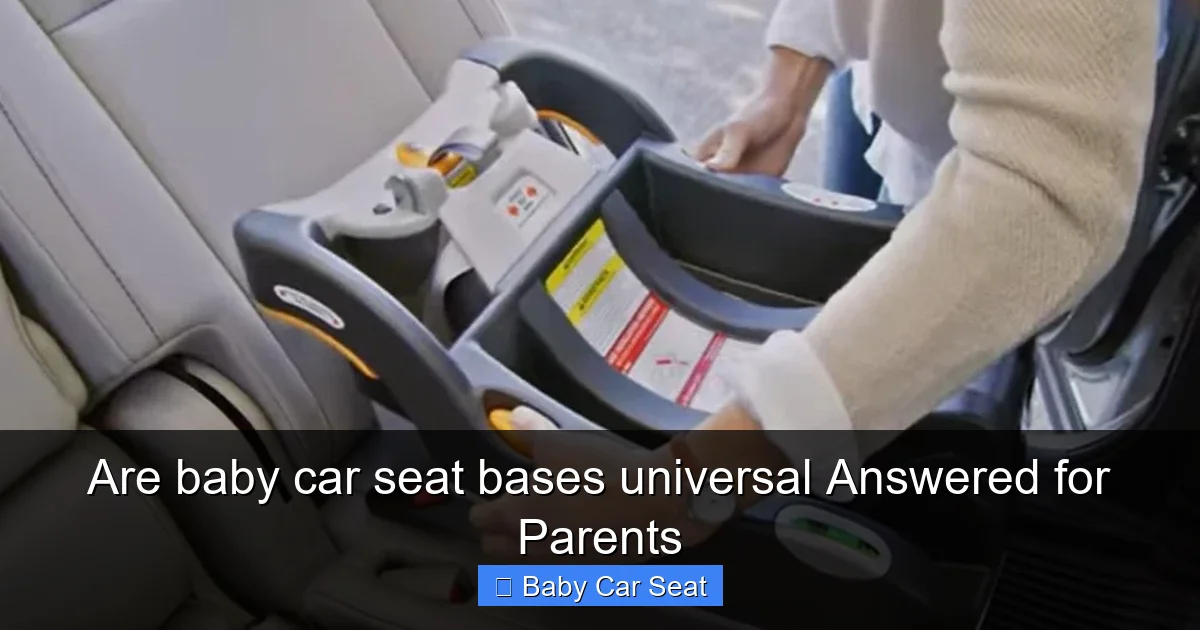 Are baby car seat bases universal Answered for Parents