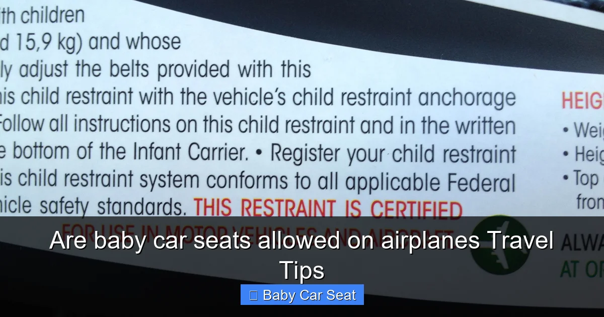 Are baby car seats allowed on airplanes Travel Tips