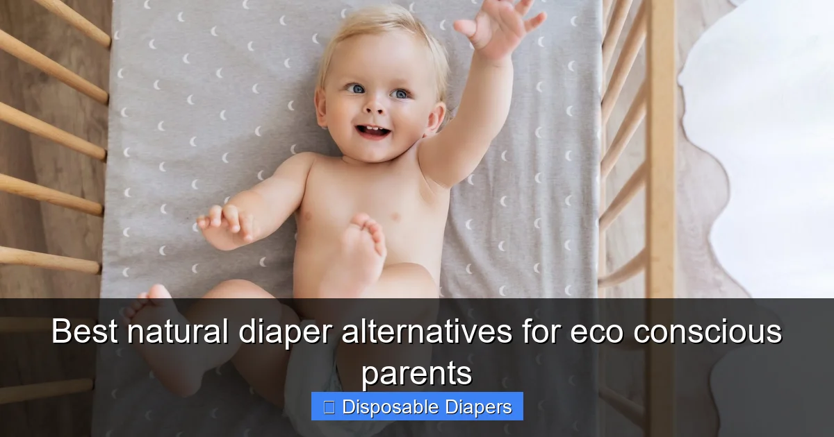 Best natural diaper alternatives for eco conscious parents