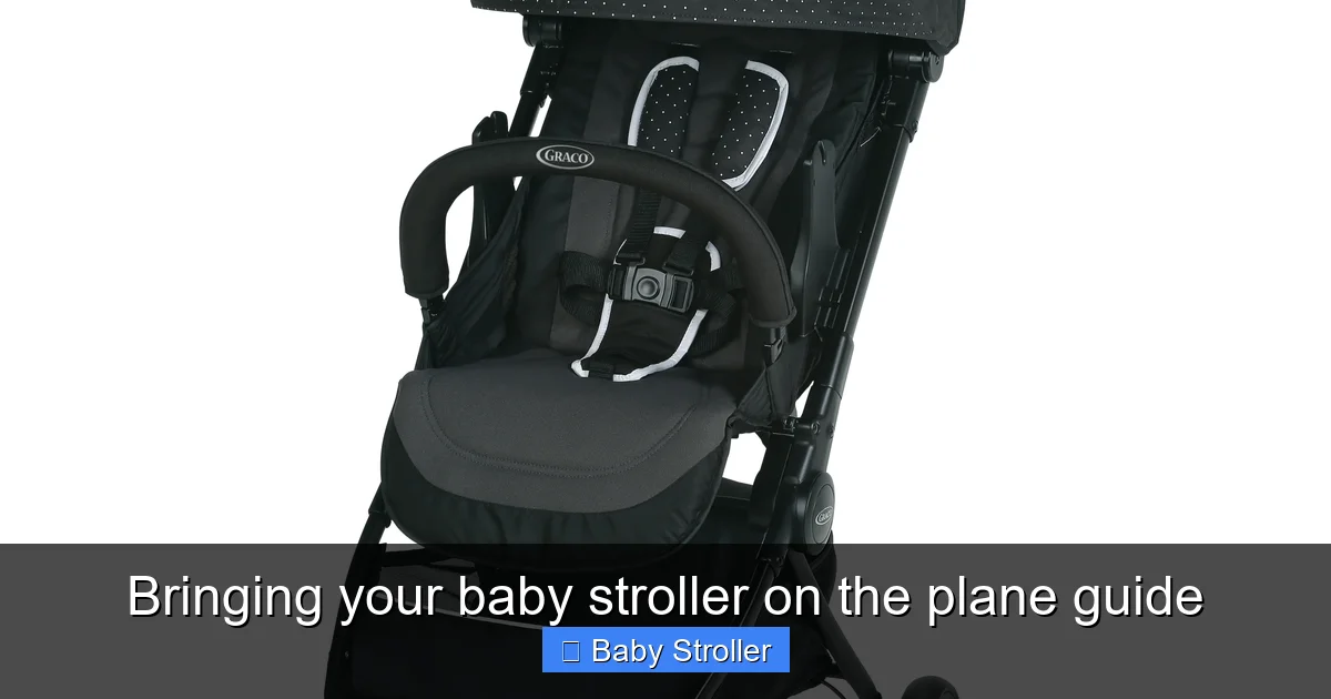 Bringing your baby stroller on the plane guide