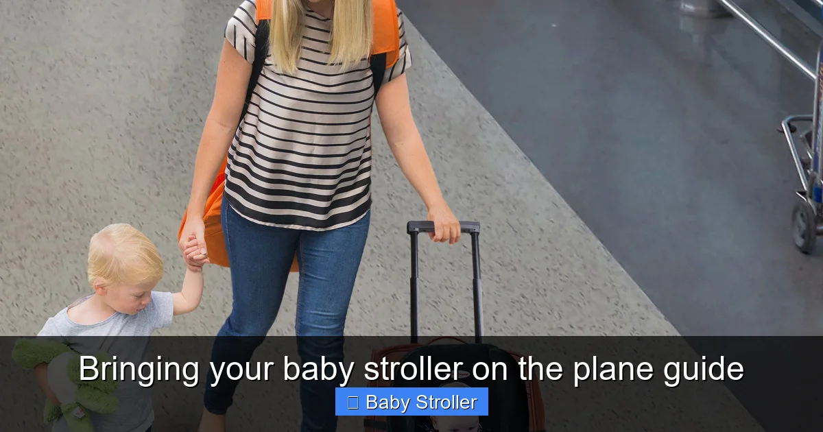 Bringing your baby stroller on the plane guide