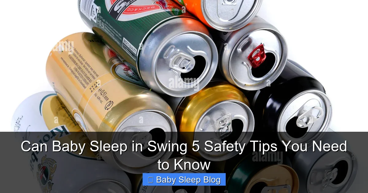 Can Baby Sleep in Swing 5 Safety Tips You Need to Know