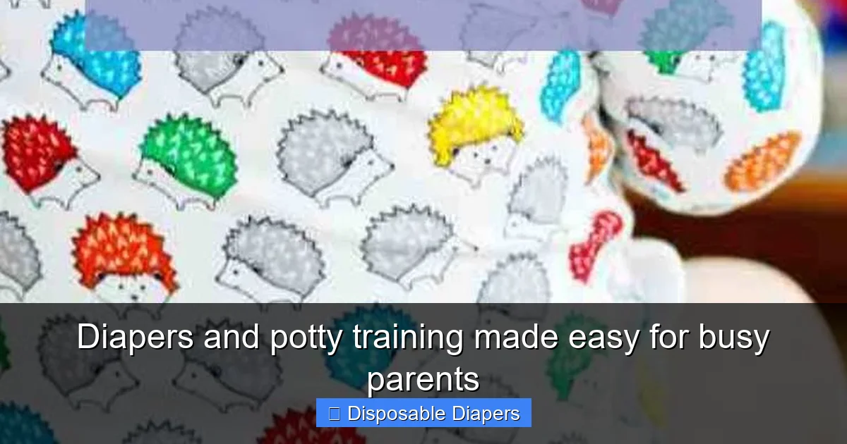 Diapers and potty training made easy for busy parents