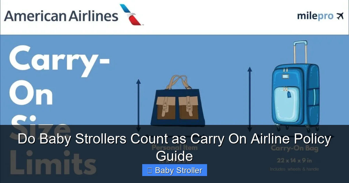 Do Baby Strollers Count as Carry On Airline Policy Guide