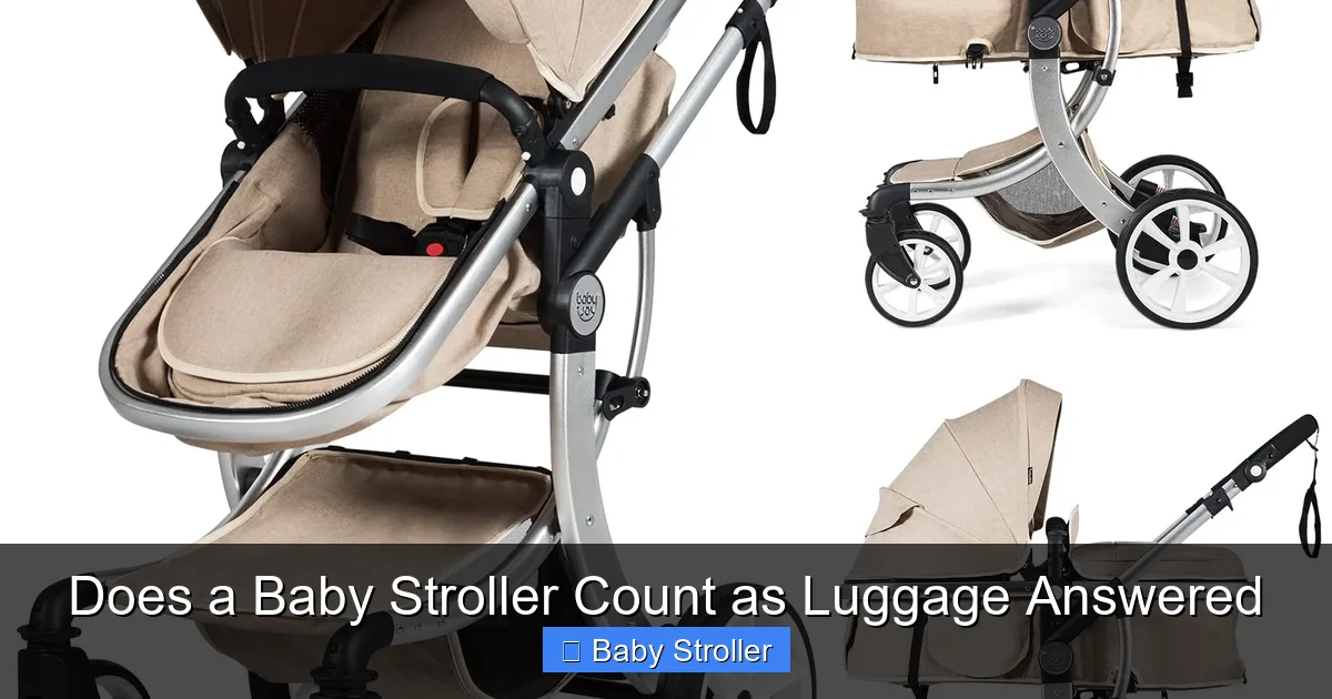 Does a Baby Stroller Count as Luggage Answered