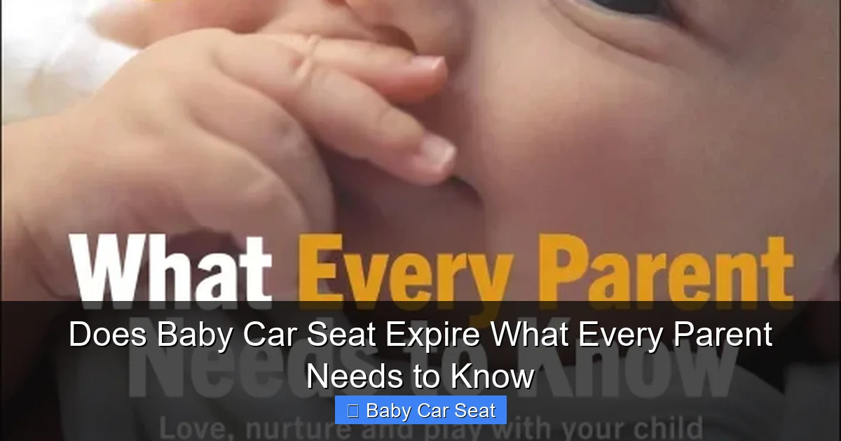 Does Baby Car Seat Expire What Every Parent Needs to Know