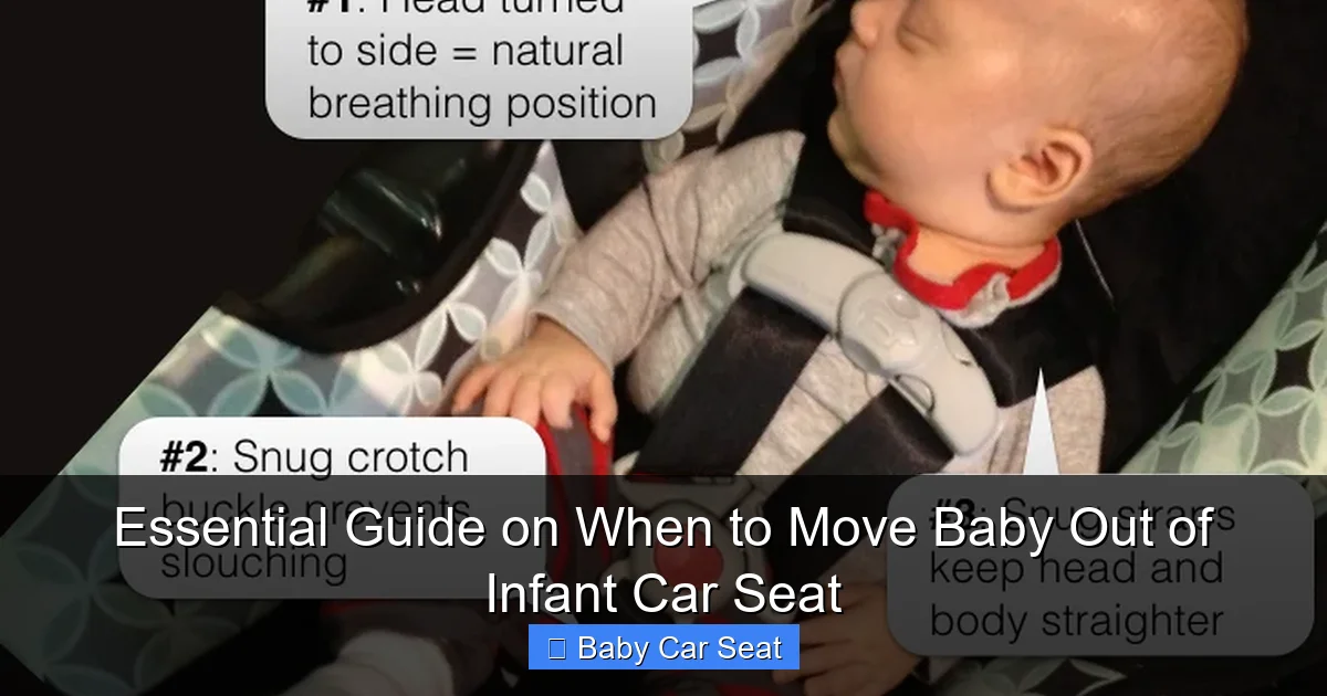 Essential Guide on When to Move Baby Out of Infant Car Seat
