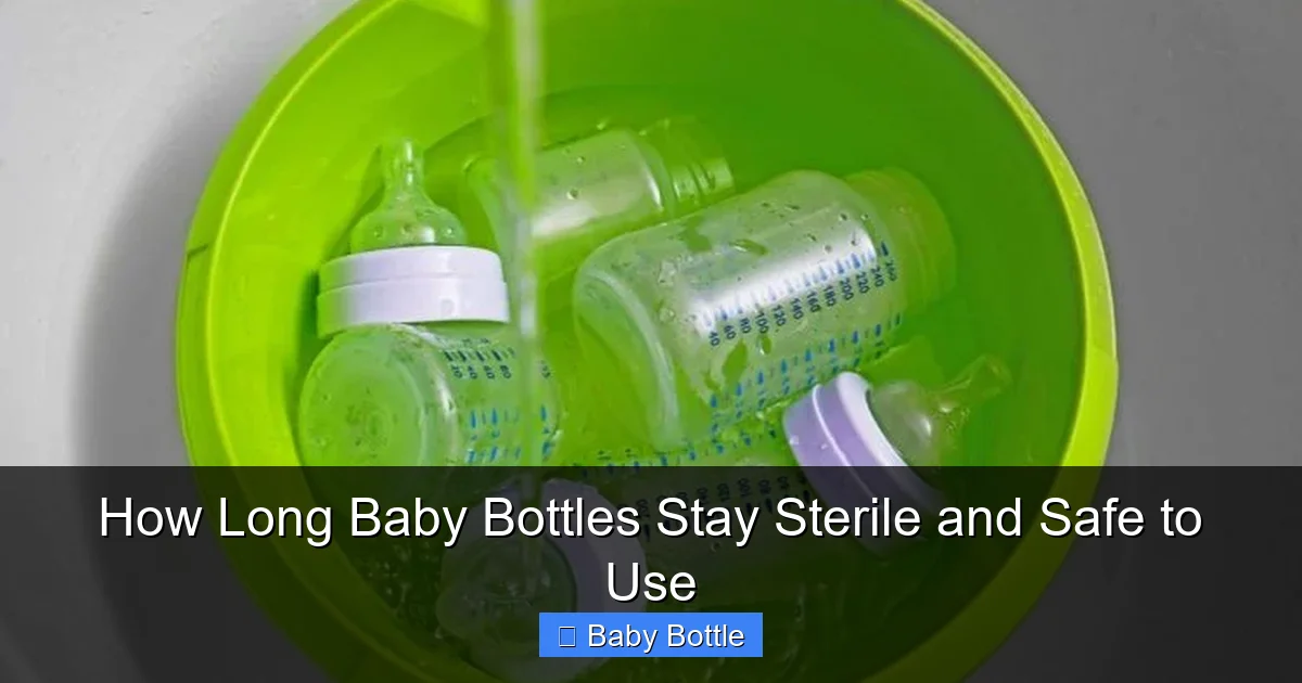 How Long Baby Bottles Stay Sterile and Safe to Use