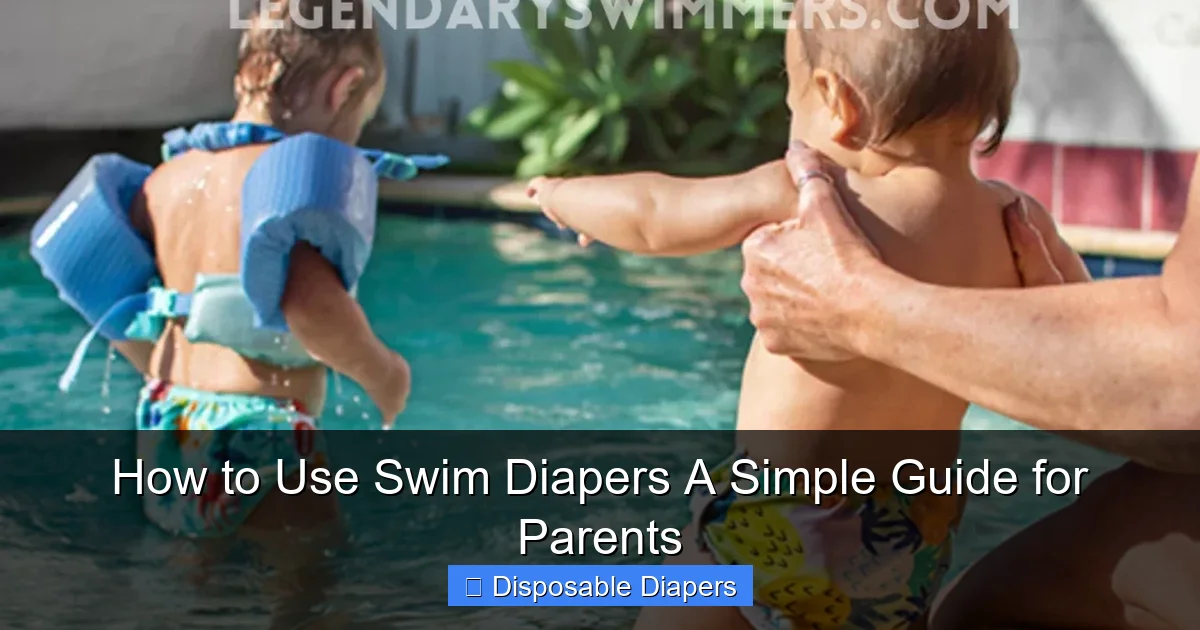 How to Use Swim Diapers A Simple Guide for Parents