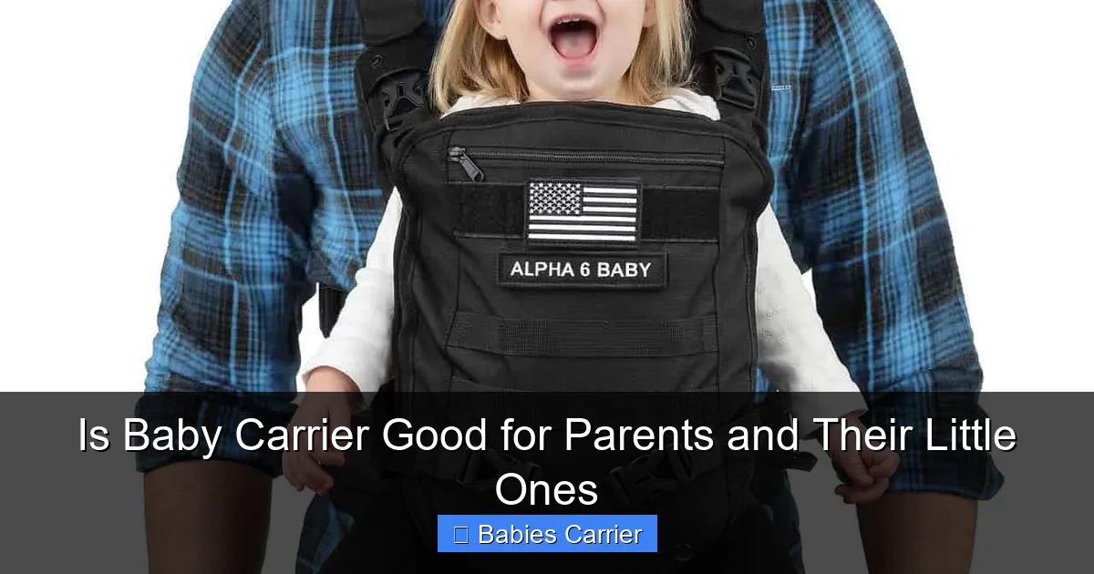 Is Baby Carrier Good for Parents and Their Little Ones
