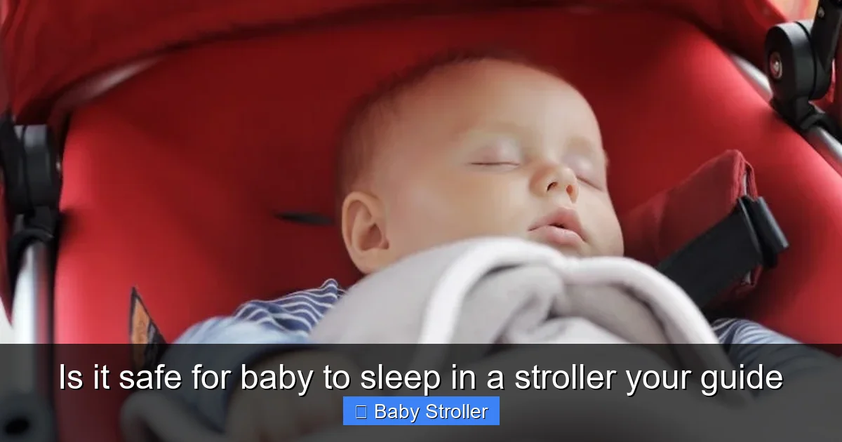 Is it safe for baby to sleep in a stroller your guide