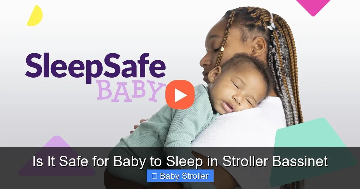 Is It Safe for Baby to Sleep in Stroller Bassinet
