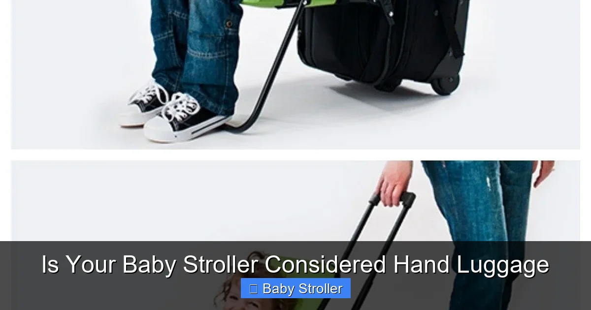Is Your Baby Stroller Considered Hand Luggage