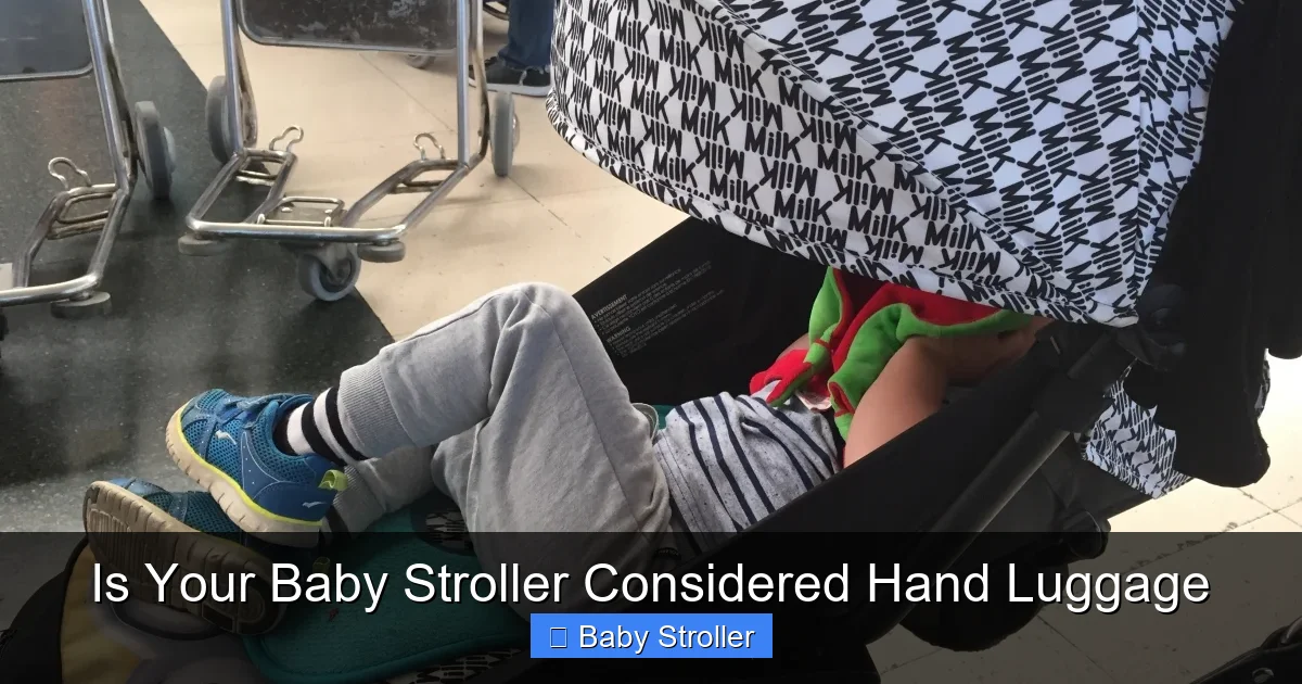 Is Your Baby Stroller Considered Hand Luggage