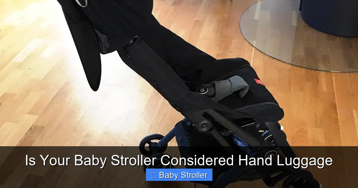 Is Your Baby Stroller Considered Hand Luggage
