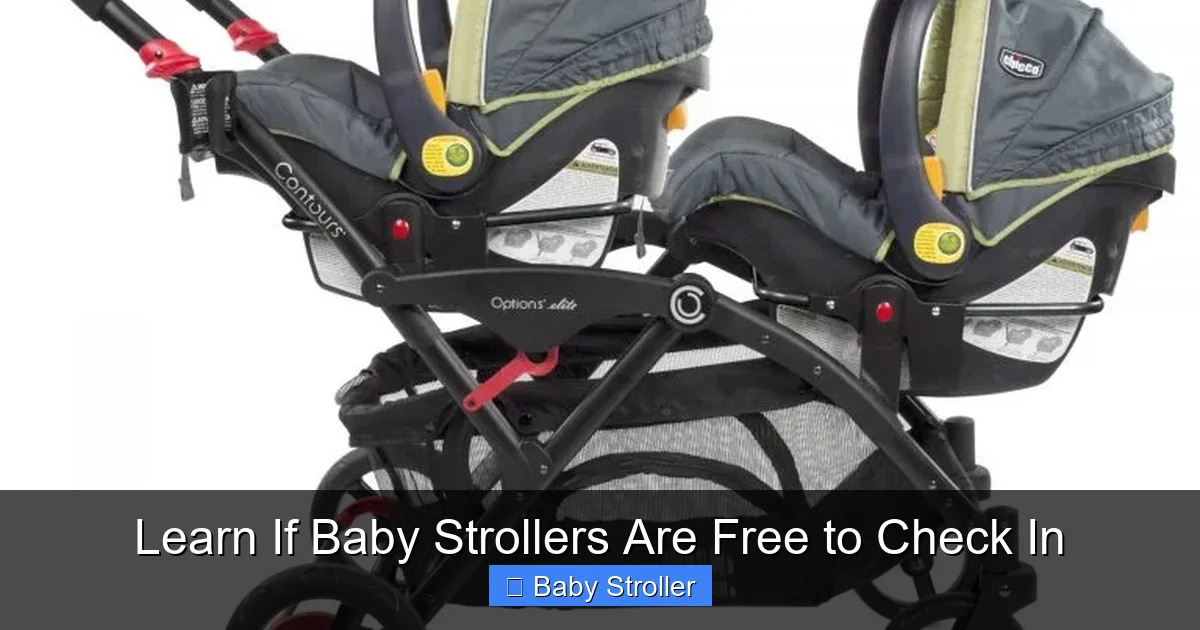 Learn If Baby Strollers Are Free to Check In