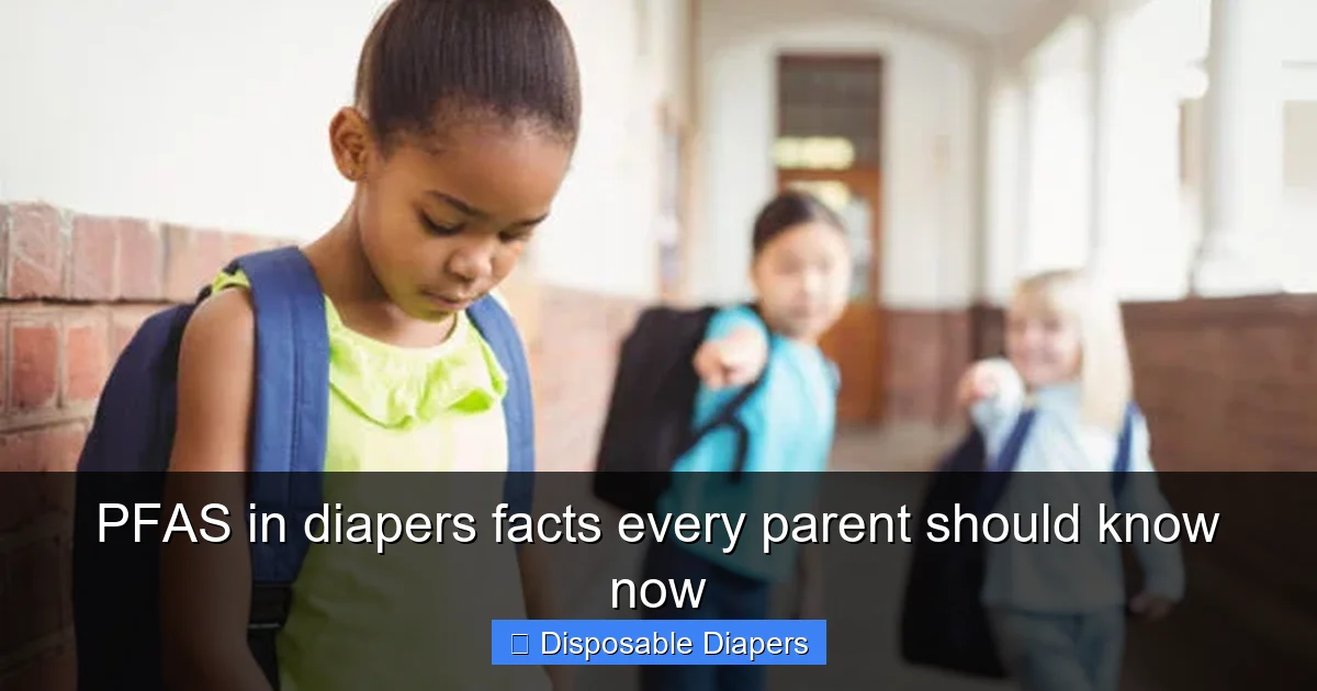 PFAS in diapers facts every parent should know now