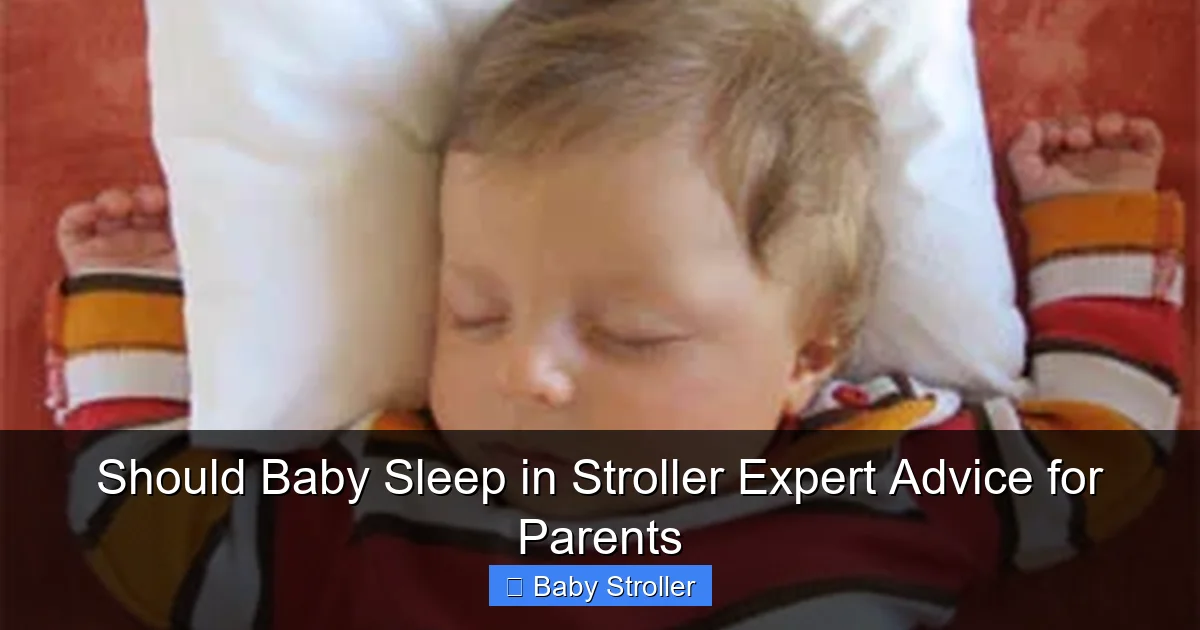 Should Baby Sleep in Stroller Expert Advice for Parents