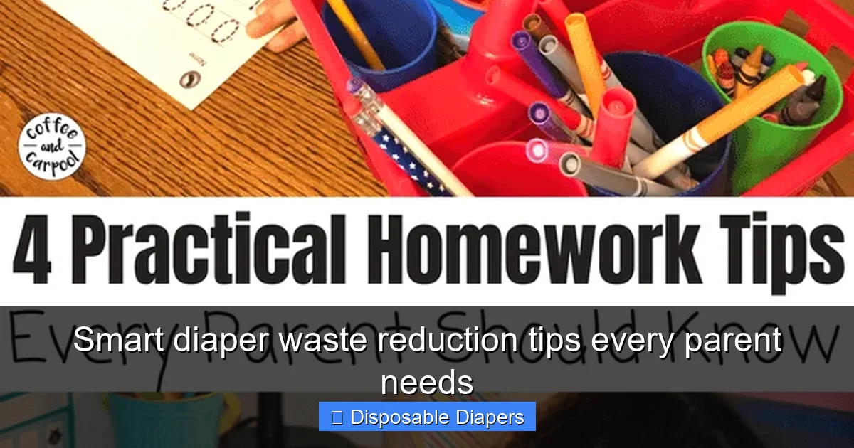 Smart diaper waste reduction tips every parent needs