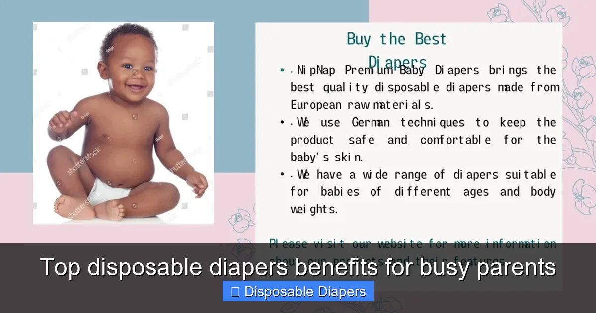 Top disposable diapers benefits for busy parents