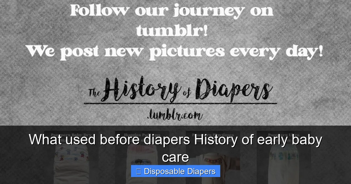 What used before diapers History of early baby care