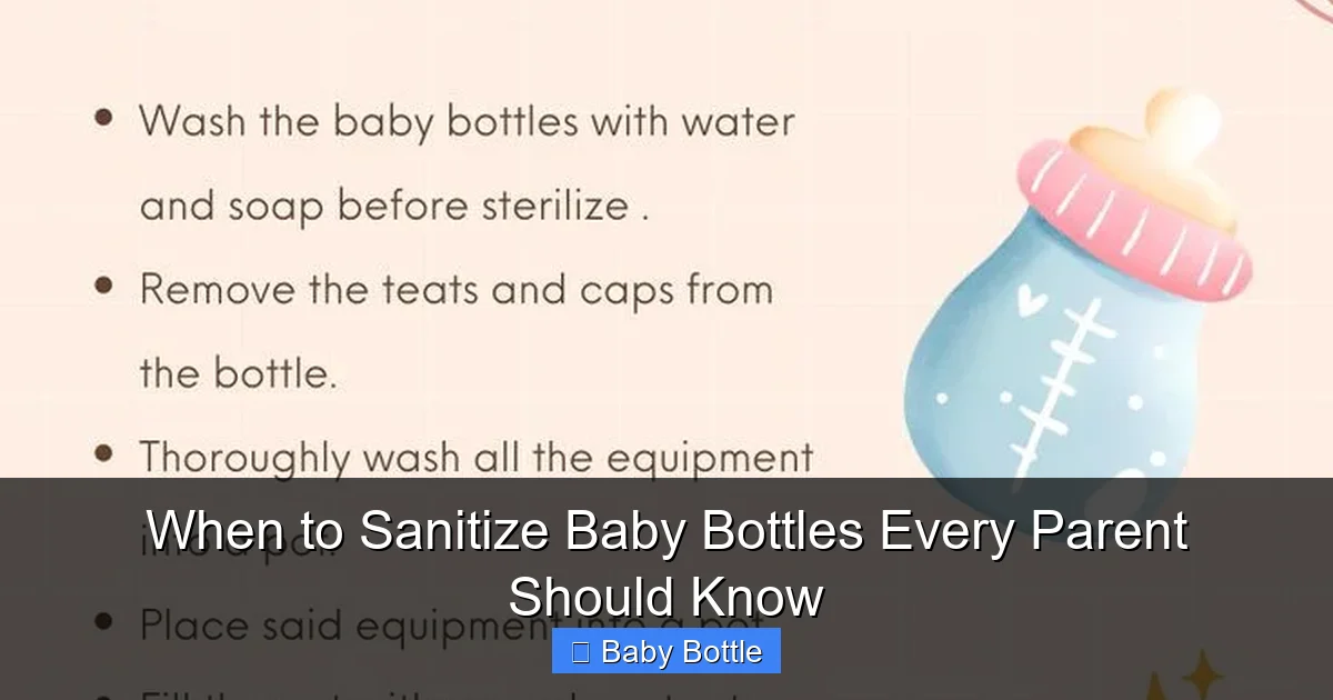 When to Sanitize Baby Bottles Every Parent Should Know