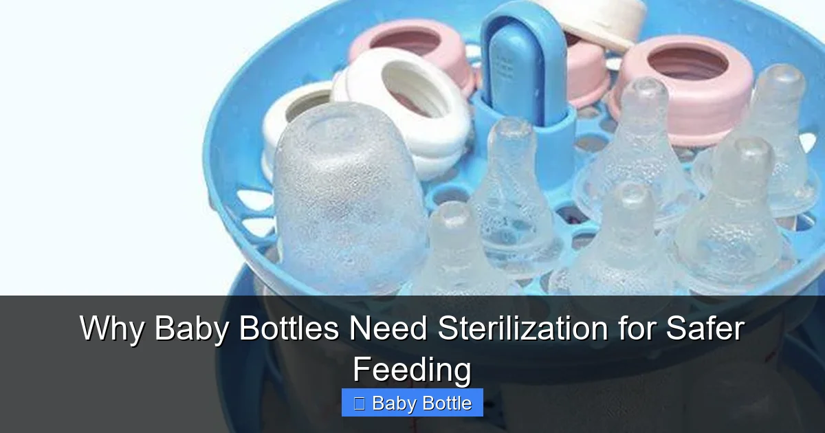 Why Baby Bottles Need Sterilization for Safer Feeding