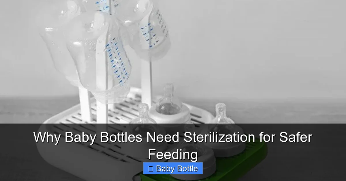 Why Baby Bottles Need Sterilization for Safer Feeding