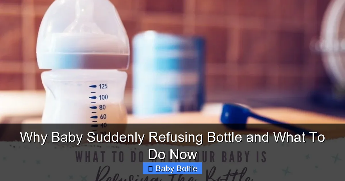 Why Baby Suddenly Refusing Bottle and What To Do Now