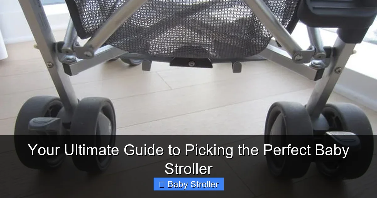 Your Ultimate Guide to Picking the Perfect Baby Stroller